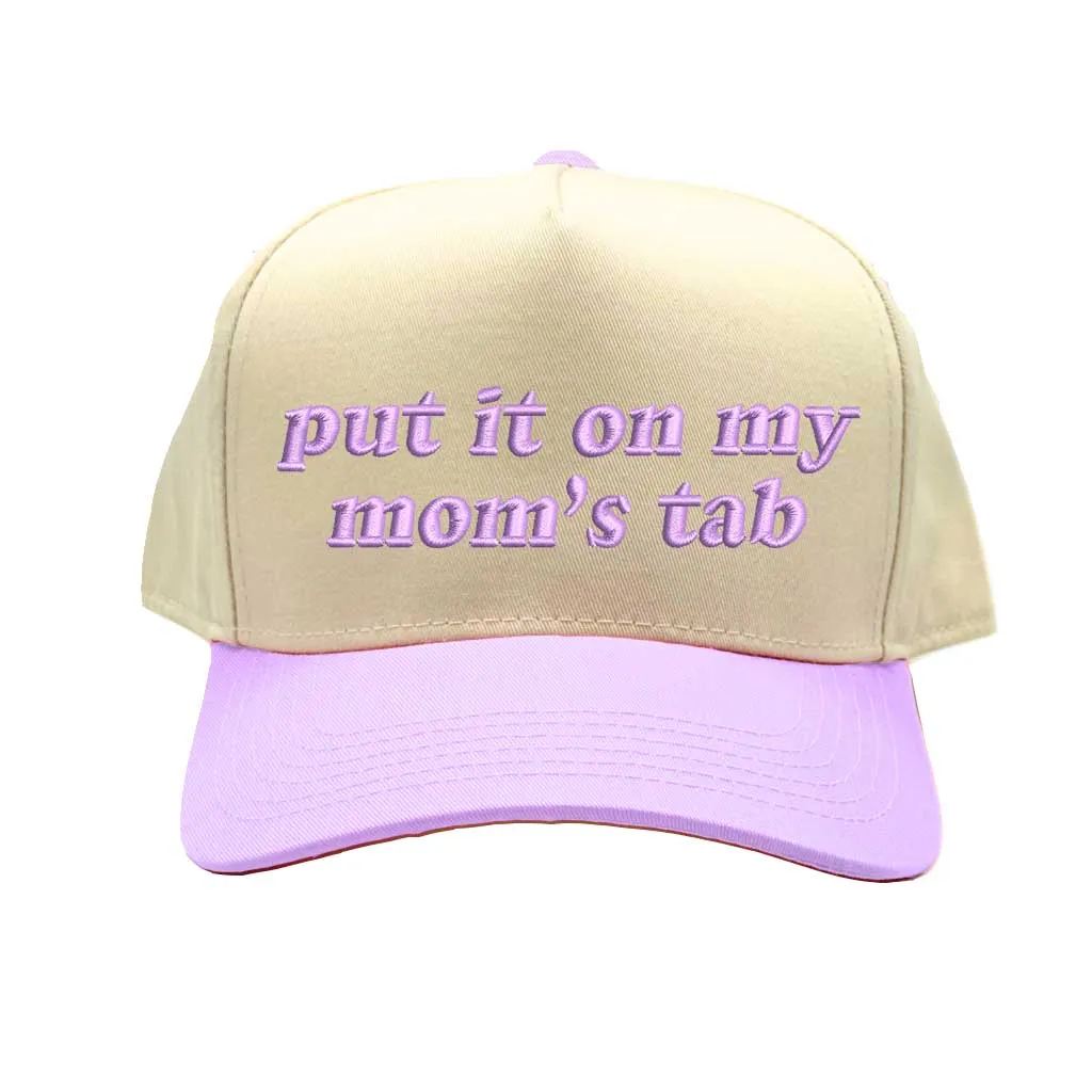 Put It On My Moms Tab Spring Two Tone 5 Panel Embroidered Baseball Hat