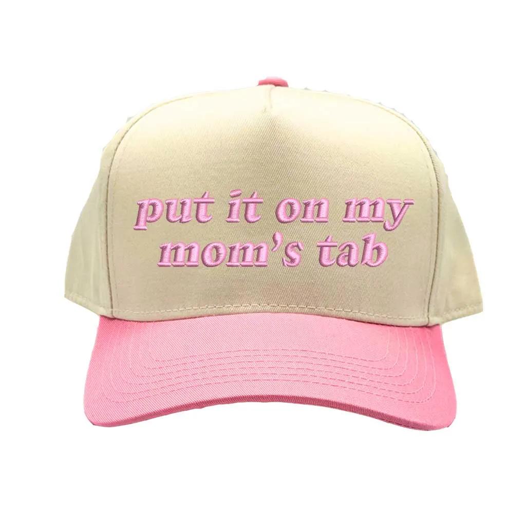 Put It On My Moms Tab Spring Two Tone 5 Panel Embroidered Baseball Hat